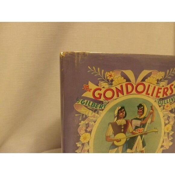 Gilbert & Sullivan’s The Gondoliers Grosset & Dunlap 1940 Robert Lawrence Book - Picture 2 of 11